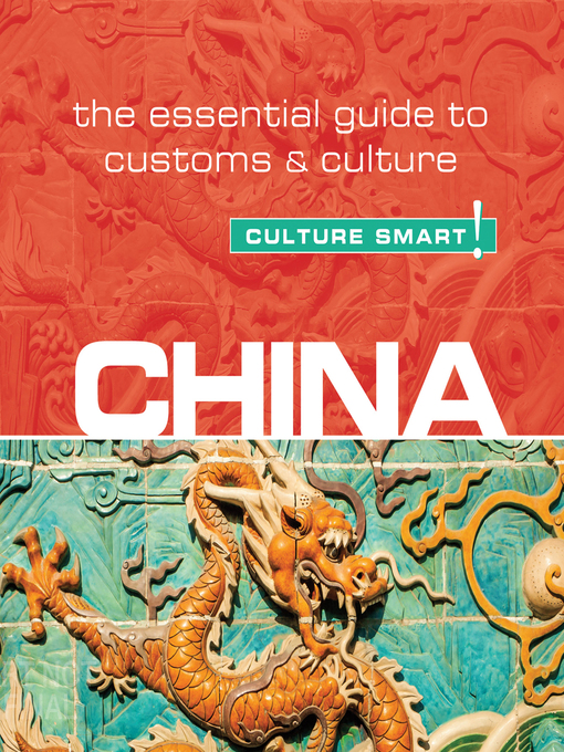 Title details for Culture Smart! China by Kathy Flower - Available